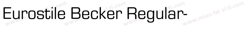 Eurostile Becker Regular字体转换